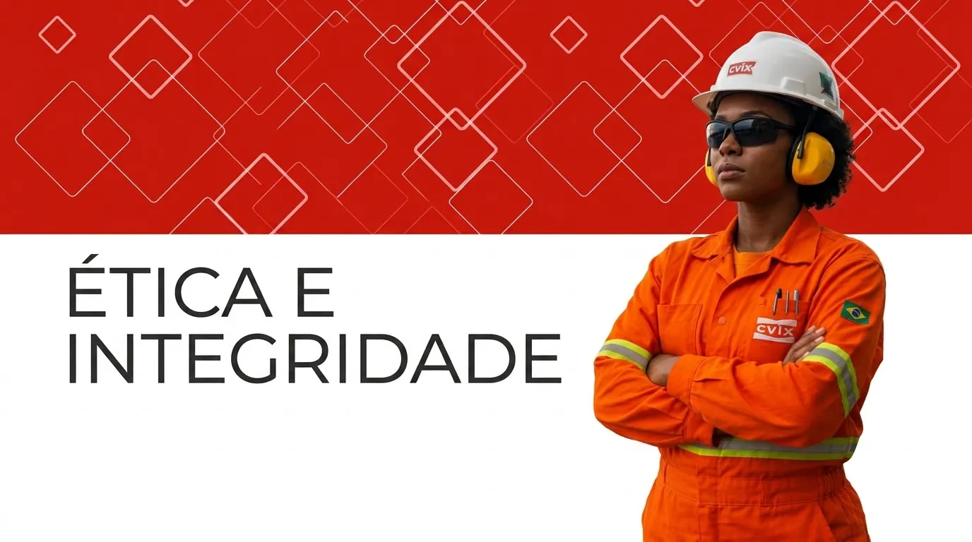 Profissional da CVIX com EPI — Ética e Integridade